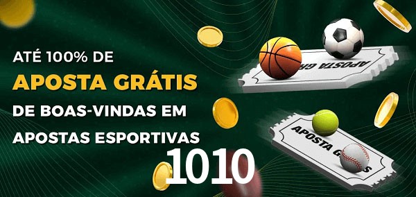 1010bet Ate 100% de Aposta Gratis